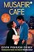 Musafir Cafe by Divya Prakash Dubey Musafir Cafe by Divya Prakash Dubey