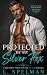 Protected by My Silver Fox ...
