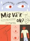 Mis värk on? ehk see mingi noorteraamat by Merilin Mandel