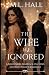 The Wife He Ignored: A Bill...