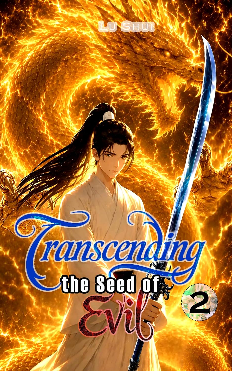 Transcending the Seed of Evil (Novel) Book 2: BL Xianxia Danmei-Inspired Fantasy Romance