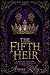 The Fifth Heir by Aurora Riley