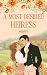 Merryn – A Most Desired Heiress | A Jane Austen-Inspired Regency Romance of Intrigue and Desire (The Ladies of Pemberley Book 5)