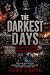 The Darkest Days