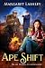 Ape Shift (Freaky Florida Investigations, #4)