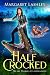 Half Crocked (Freaky Florid...