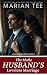 The Mafia Husband’s Loveless Marriage by Marian Tee The Mafia Husband’s Loveless Marriage by Marian Tee