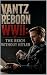 Vantz Reborn WWII 4: The Re...