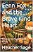 Fenn Fox and the Brave Kind...