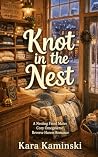 Knot in the Nest