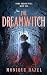 The Dreamwitch
