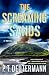 The Screaming Sands by P. T. Deutermann