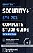 CompTIA Security+ SY0-701 Complete Study Guide: 2026 Edition | All 28 Exam Objectives Explained in Full | Book 1 of 2 | 109 Diagrams, 28 Case Studies ... (Premium Professional Certification Series)
