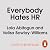 Everybody Hates HR by Lola Abitogun Everybody Hates HR by Lola Abitogun