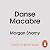 Danse Macabre: The world of dance turns deadly in this gothic, dark, ballet fantasy perfect for fans of A Study in Drowning