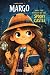 Margo and the Mystery of th...