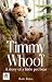 Timmy Whoof : A story of a ...