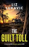 The Guilt Toll: A...