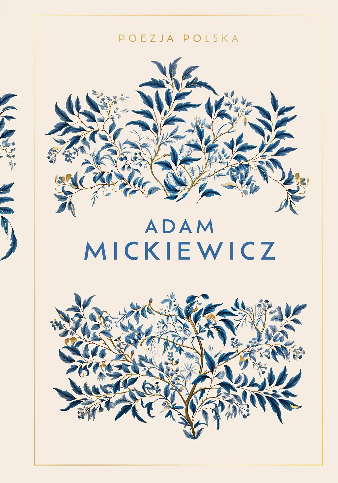 Adam Mickiewicz (Poezja Polska, #1)