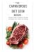 THE CARNIVORES DIET COOKBOO...