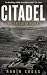 CITADEL The Battle of Kursk...