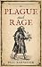 PLAGUE AND RAGE a gripping medieval historical adventure (The Tom Thatcher Medieval Chronicles Book 1)