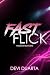 Fast Flick: een Rockster x Stripper romance (As Madness Thrives Book 1) (Dutch Edition)