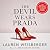 The Devil Wears Prada: A Novel