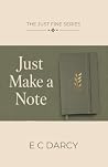 Just Make a Note:...