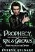 Prophecy, Kin, & Crows Part...