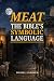 MEAT The BIble's Symbolic L...