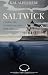 Saltwick: A Hollow Tide Cry...