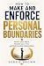 How To Make and Enforce Per...