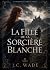 La Fille de la Sorcière Bla...