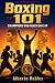 Boxing 101: Champions Who N...