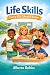 Life Skills Every Kid Shoul...