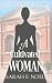 A Cultivated Woman: A Victo...