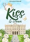 Kiss & crown