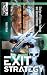 Exit Strategy: A Science Fi...