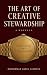 THE ART OF CREATIVE STEWARD...
