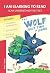 Wolf First Time at School