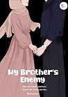 My Brother's Enemy