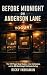 Before Midnight on Anderson...
