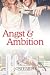 Angst & Ambition by Joni Harper