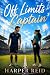 Off Limits Captain by Harper Reid