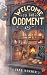 Welcome to The Oddment