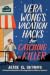 Vera Wong's Vacation Hacks ...