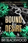 Bound by Desire