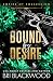 Bound by Desire by Bri Blackwood