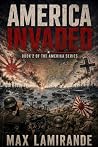 AMERICA INVADED: ...